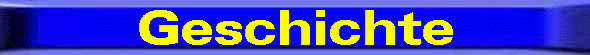 Geschichte